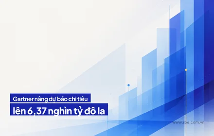 Gartner nâng dự báo chi tiêu công nghệ 2026 lên 6,37 nghìn tỷ đô