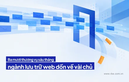 Ba mươi thương vụ nửa năm: lưu trữ web dồn về vài chủ sở hữu